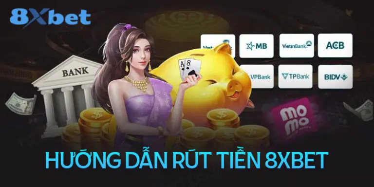 Hướng dẫn rút tiền 8xbet thao tác đơn giản chỉ 5 phút